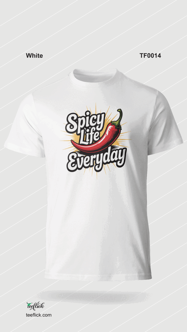 Spicy-Life-Everyday-T-Shirt