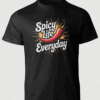 Spicy Life Everyday T-Shirt - Image 2