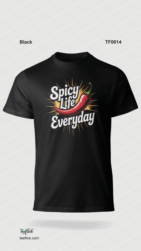 Spicy Life Everyday T-Shirt - Image 2