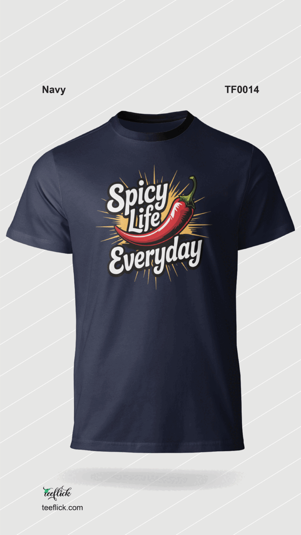 Spicy-Life-Everyday-T-Shirt